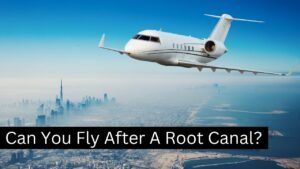 Traveling After Dental Work: Your Ultimate Guide