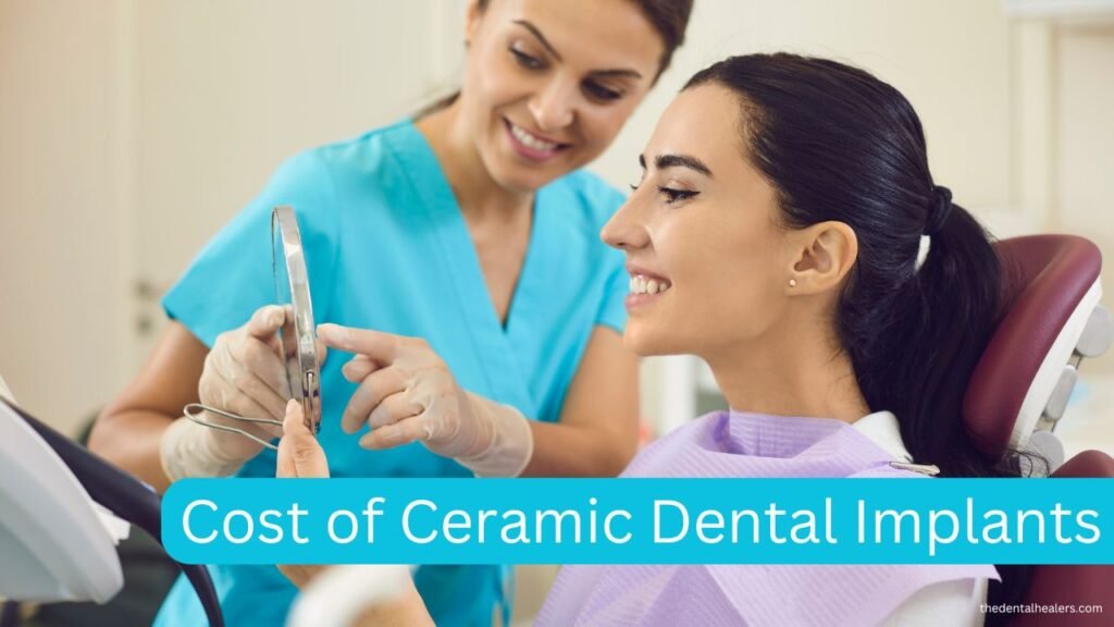 Cost of Ceramic Dental Implants