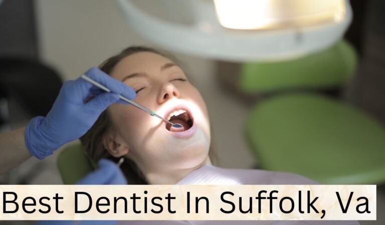 Best Dentist In Suffolk, Va