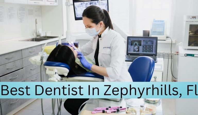 Best Dentist In Zephyrhills, Fl