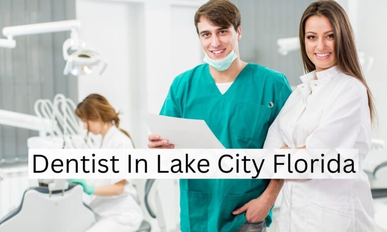 Best Dentists in Lake City, Florida