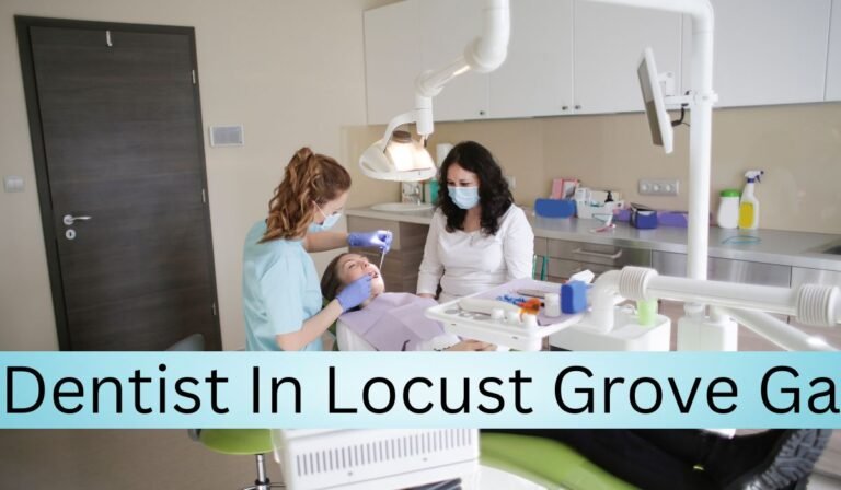 Dentist In Locust Grove Ga