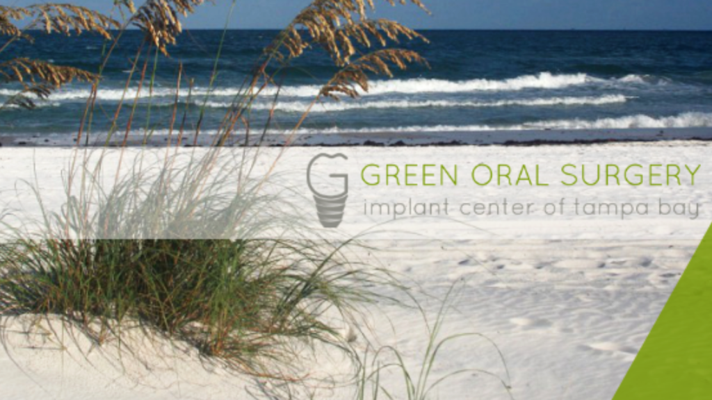 Green Oral Surgery & Implant Center of Tampa Bay Green Oral Surgery & Implant Center of Tampa Bay
