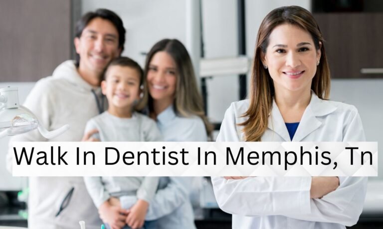 Walk In Dentist In Memphis, Tn