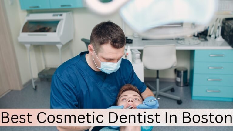 Best Cosmetic Dentist In Boston