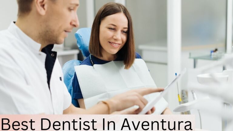 Best Dentist In Aventura