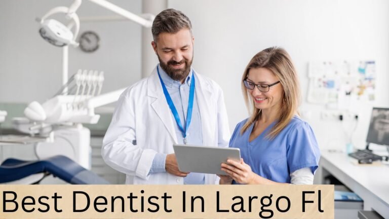 Best Dentist In Largo Fl