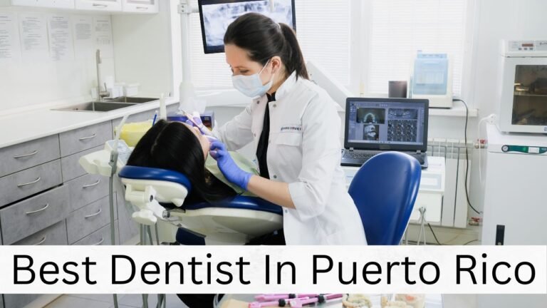 Best Dentist In Puerto Rico