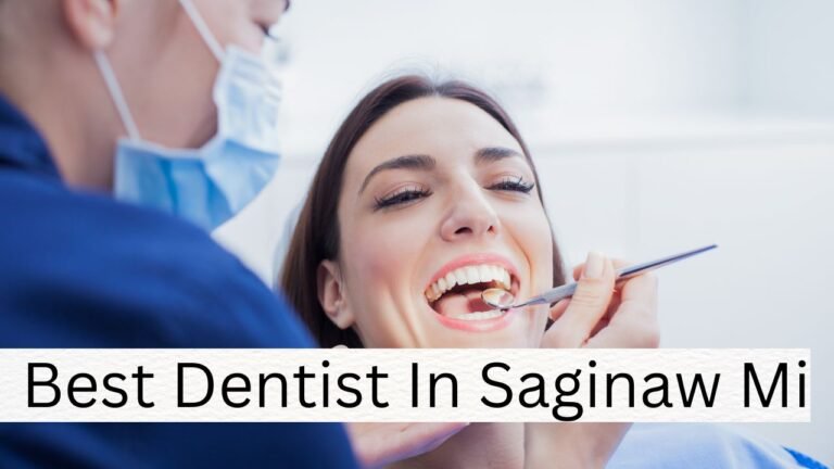 Best Dentist In Saginaw Mi