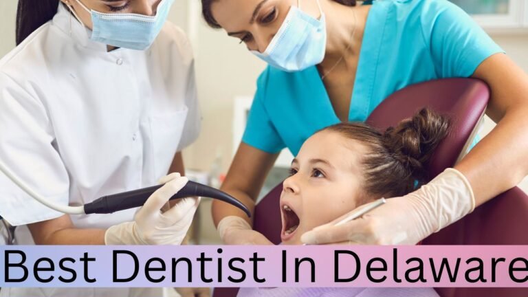 Finding the Best Dentist in Delaware